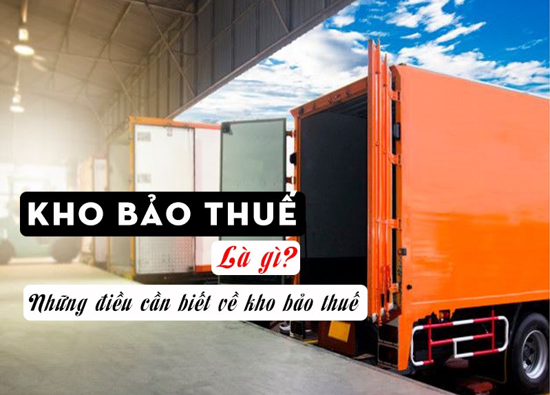 kho bảo thuế là gì